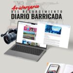 Barricada Digital: 7 Años haciendo Revolución en redes