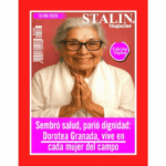 Sembró salud, parió dignidad: Dorotea Granada, vive en cada mujer del campo