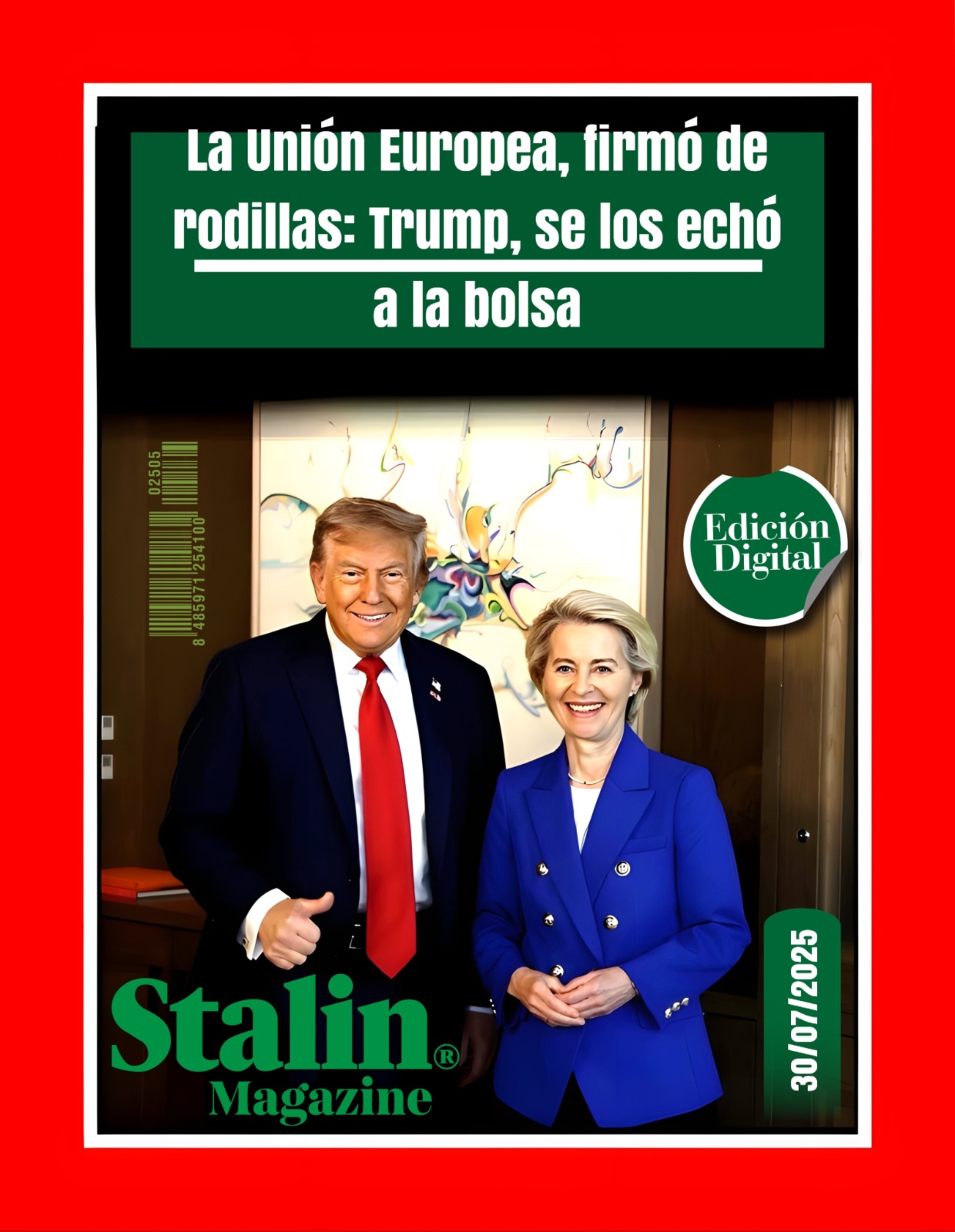 La Unión Europea, firmó de rodillas: Trump, se los echó a la bolsa