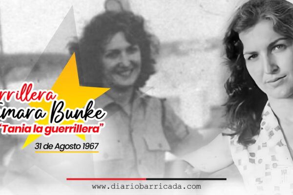 Legado y memoria de Tania, la entrañable muchacha guerrillera A 58 años de su muerte