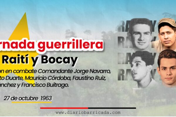 Jornada Guerrillera de Raití y Bocay