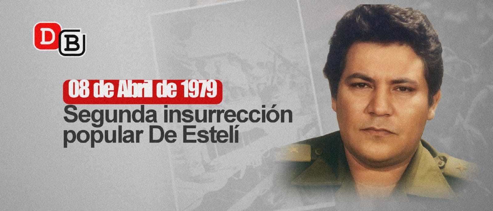 Estelí: 47 años de la segunda insurrección que encendió la ofensiva final