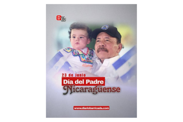 Copresidenta Rosario Murillo destaca el amor, la responsabilidad y la unidad familiar en el Día del Padre nicaragüense