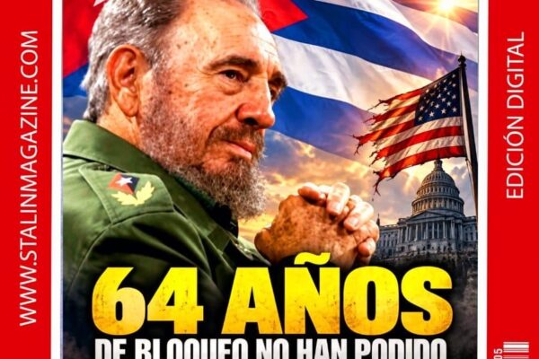 64 años de bloqueo no han podido doblegar a la Revolución cubana
